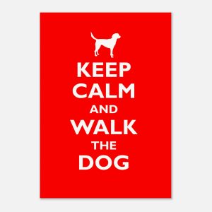Keep Calm and Walk the Dog – [Labrador] A3 Art Print | Funny Dog Lover Wall Art | Master’s Edition Archival Paper | Pet Gift Décor